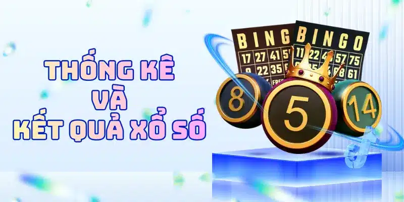 Thống kê và kết quả xổ số